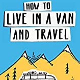 How to Live in a Van and Travel cover